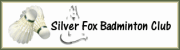 Silver Fox Badminton Club